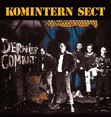 Komintern Sect: Dernier Combat LP (couleur bière)